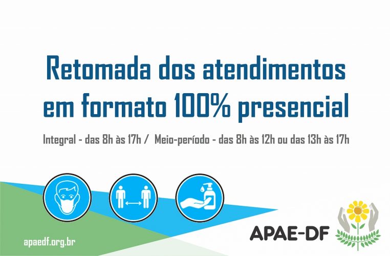Read more about the article Nesta quarta (03/11), APAE-DF volta aos atendimentos 100% presenciais