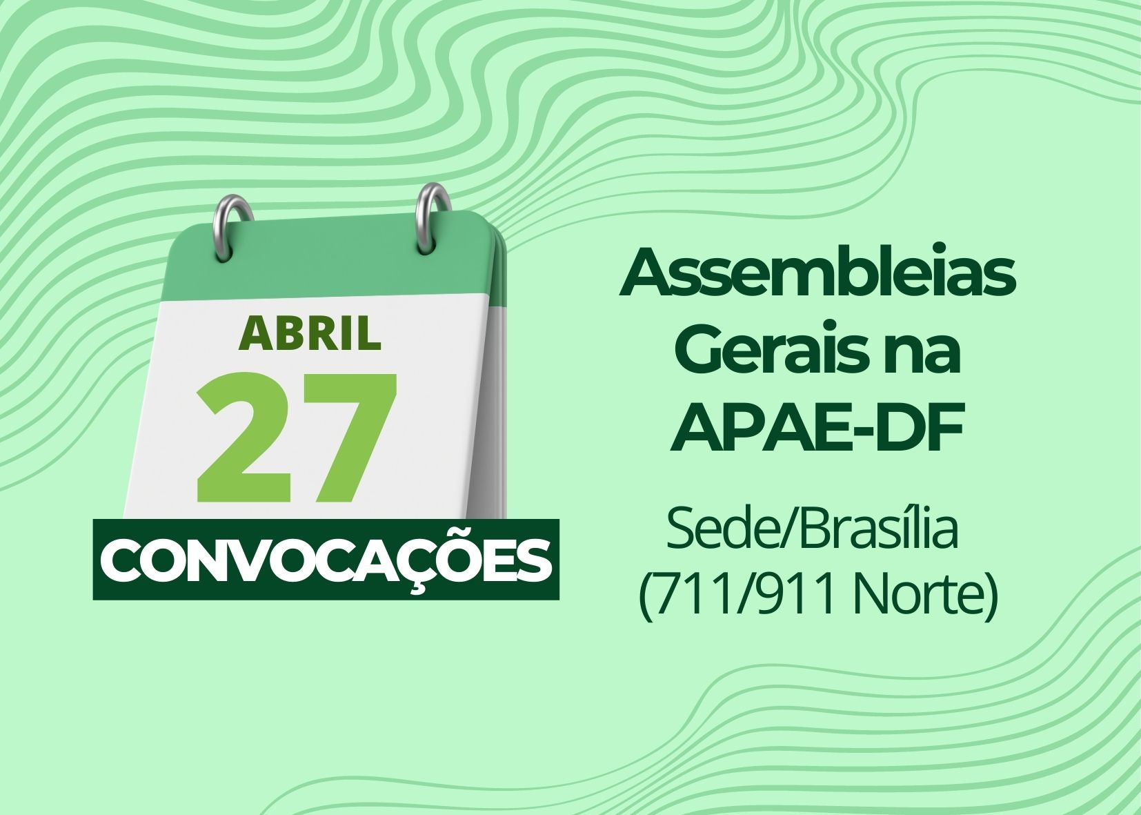 Read more about the article APAE-DF convoca duas Assembleias Gerais para o dia 27 de abril