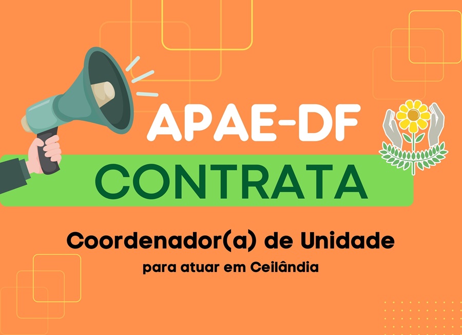 Read more about the article Vaga para Coordenador de Unidade na APAE-DF
