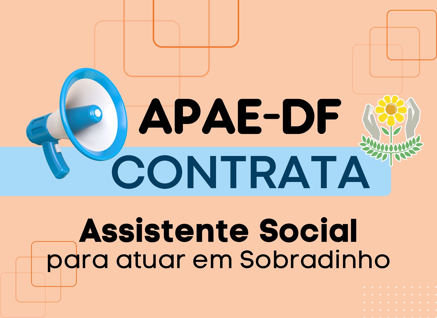Read more about the article APAE-DF procura Assistente Social para atuar em Sobradinho
