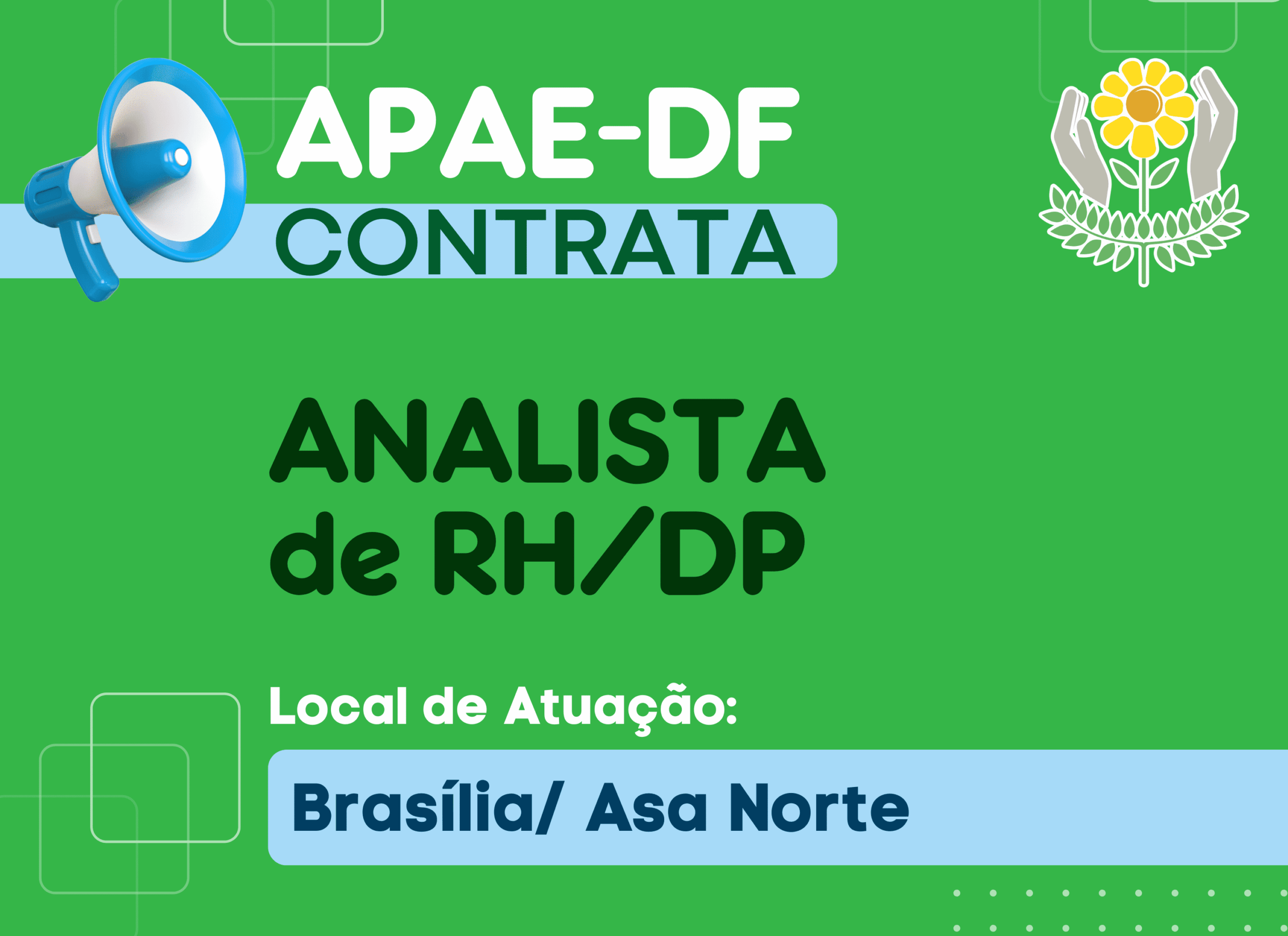 Read more about the article APAE-DF contrata Analista de RH/DP