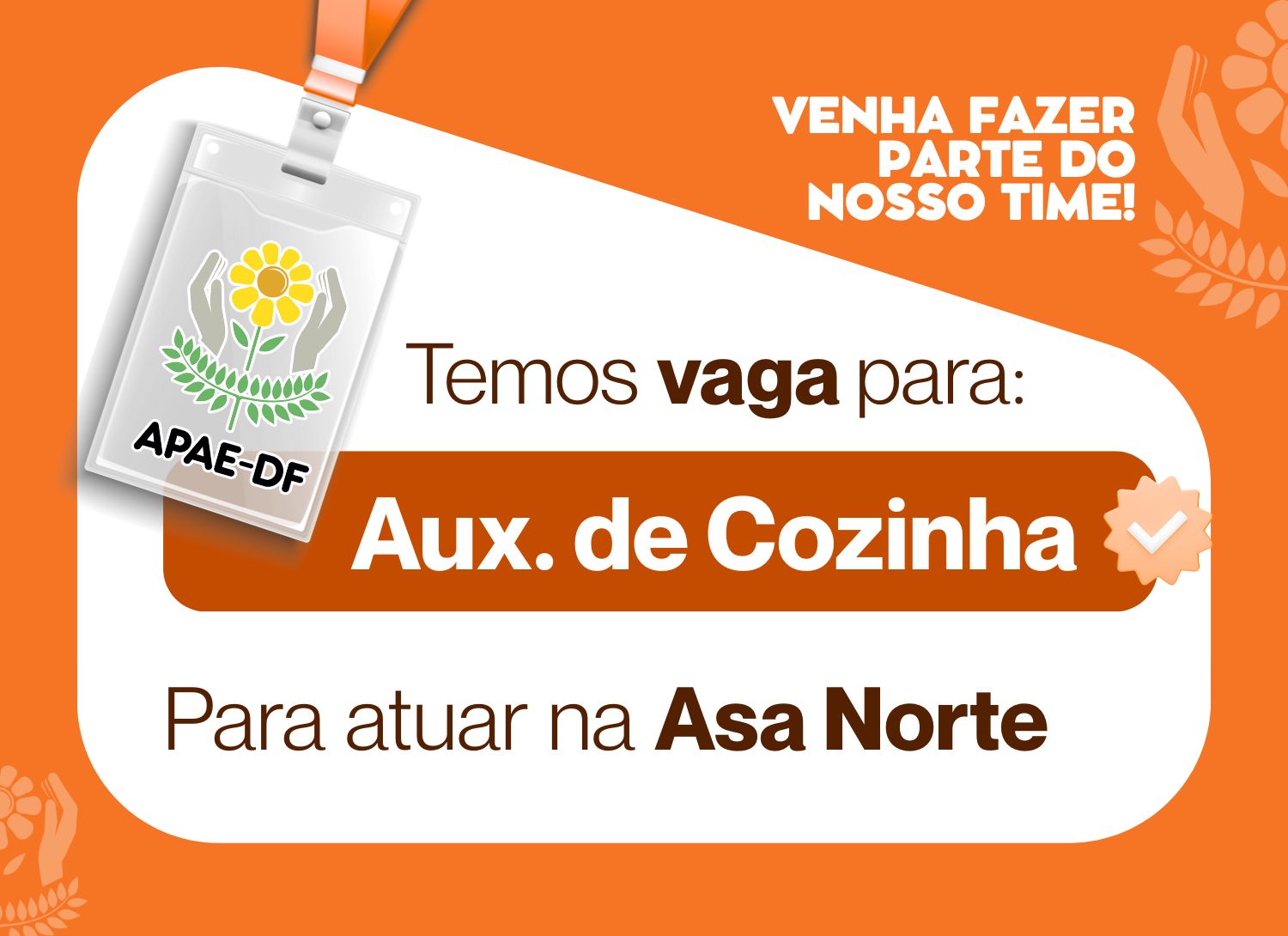 You are currently viewing APAE-DF contrata Auxiliar de Cozinha para Núcleo de Brasília