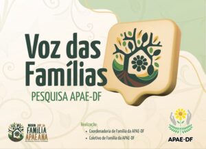 APAE-DF lança pesquisa para ouvir demandas, sugestões e avaliações das famílias